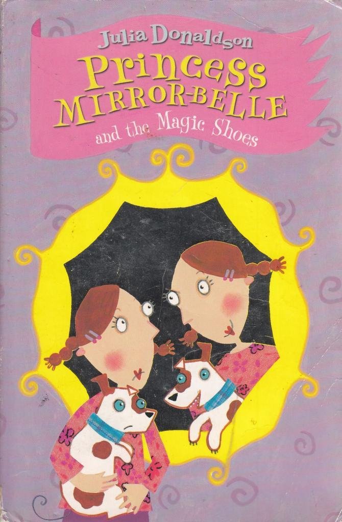 Princess Mirror-Belle and the Magic Shoes Novels & Short Stories