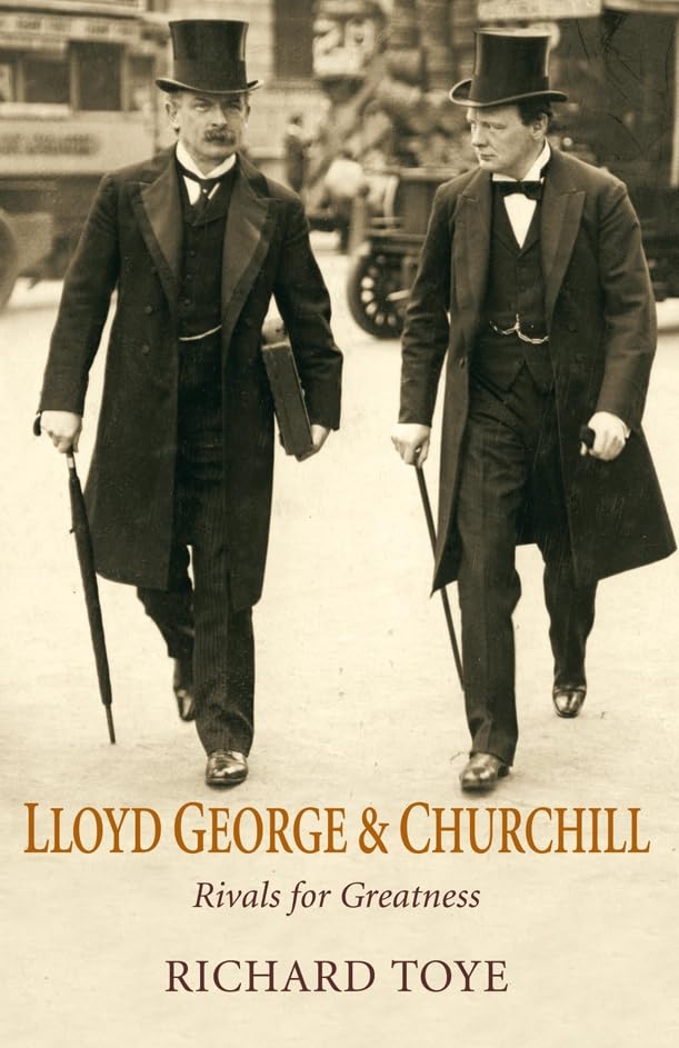 Lloyd George and Churchill: Rivals for Greatness Memories