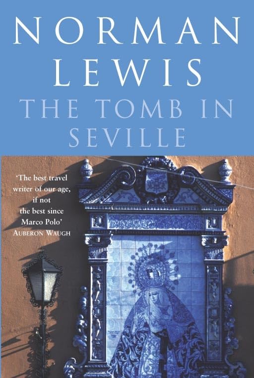 The Tomb In Seville Travel