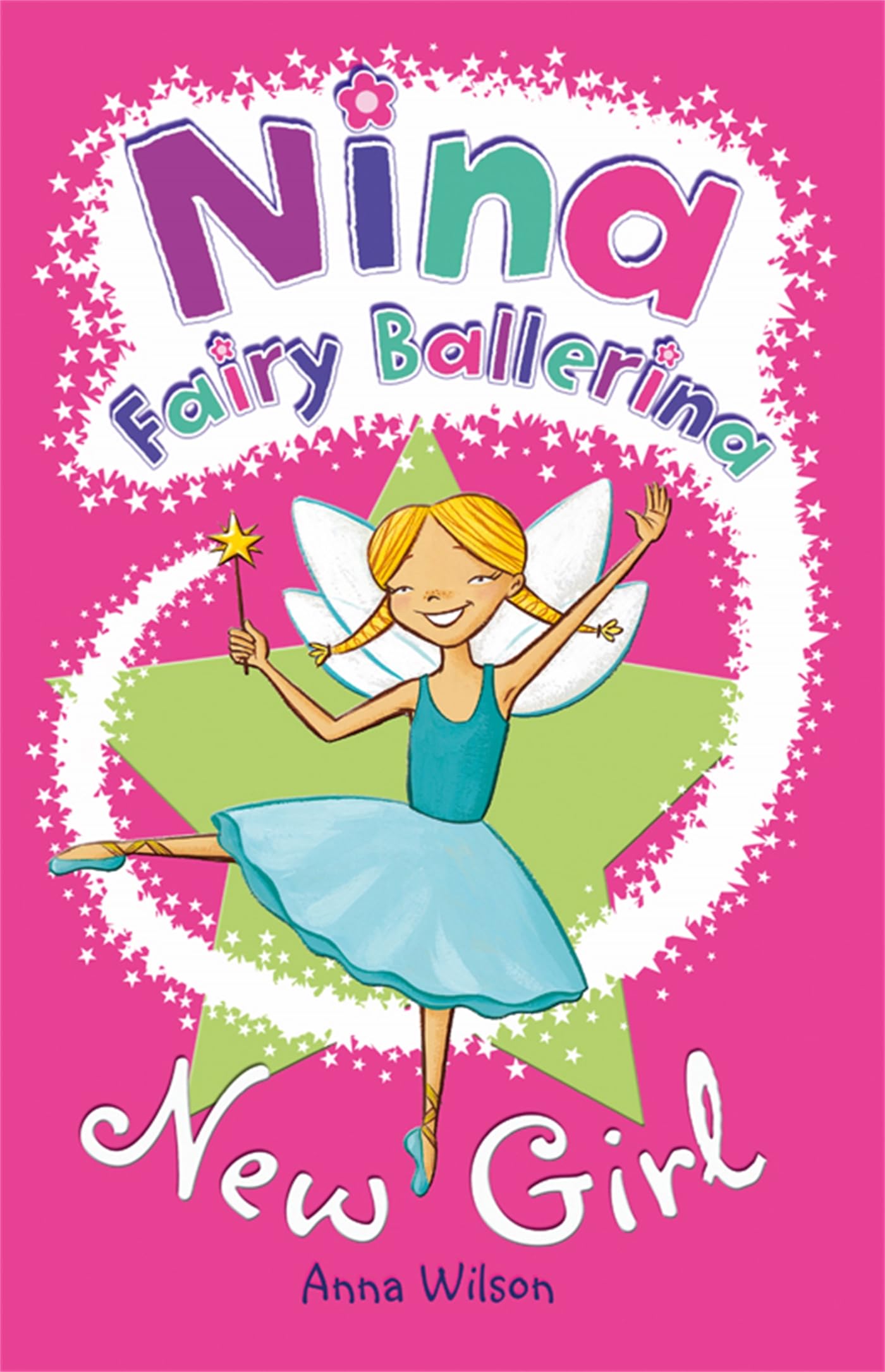 Nina Fairy Ballerina: New Girl: New Girl Novels & Short Stories