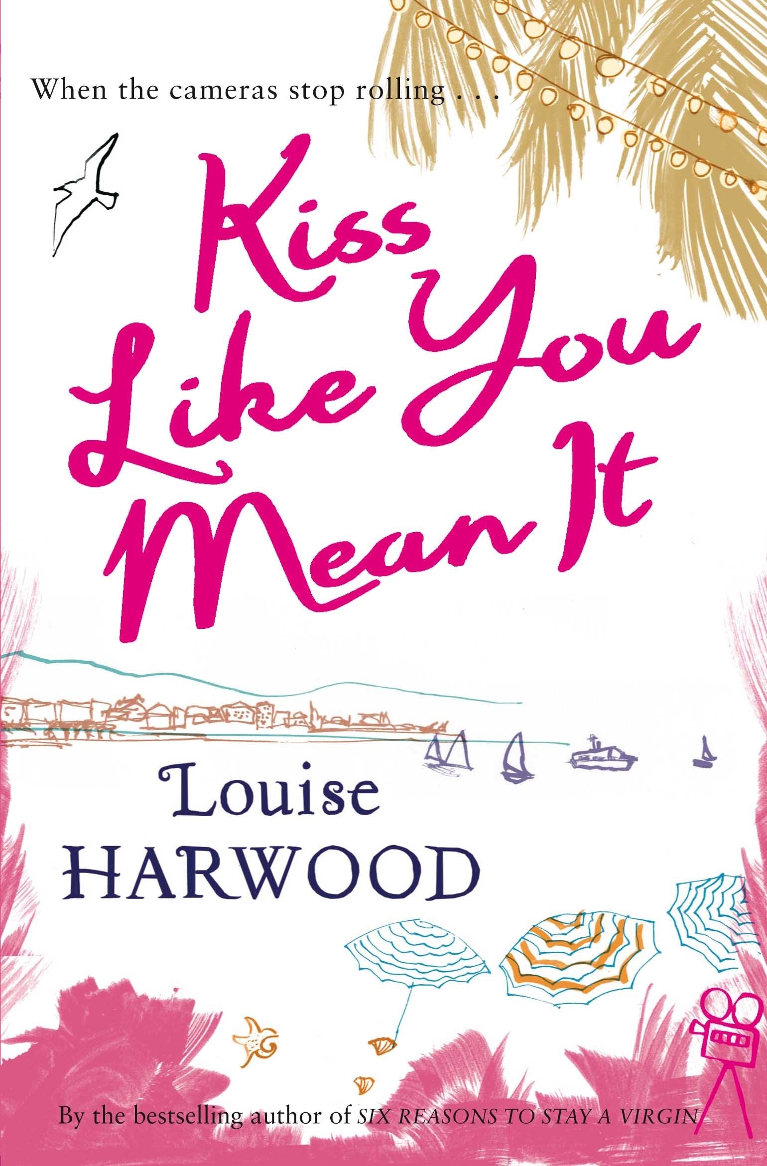 Kiss Like You Mean It Contemporary literature