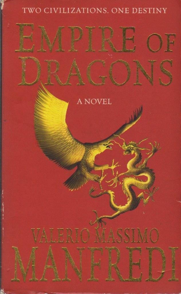Empire of Dragons: A Novel Contemporary literature
