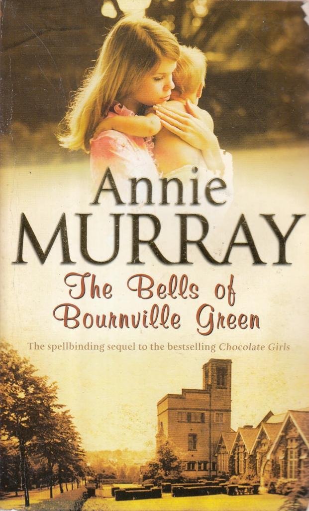 The Bells of Bournville Green book