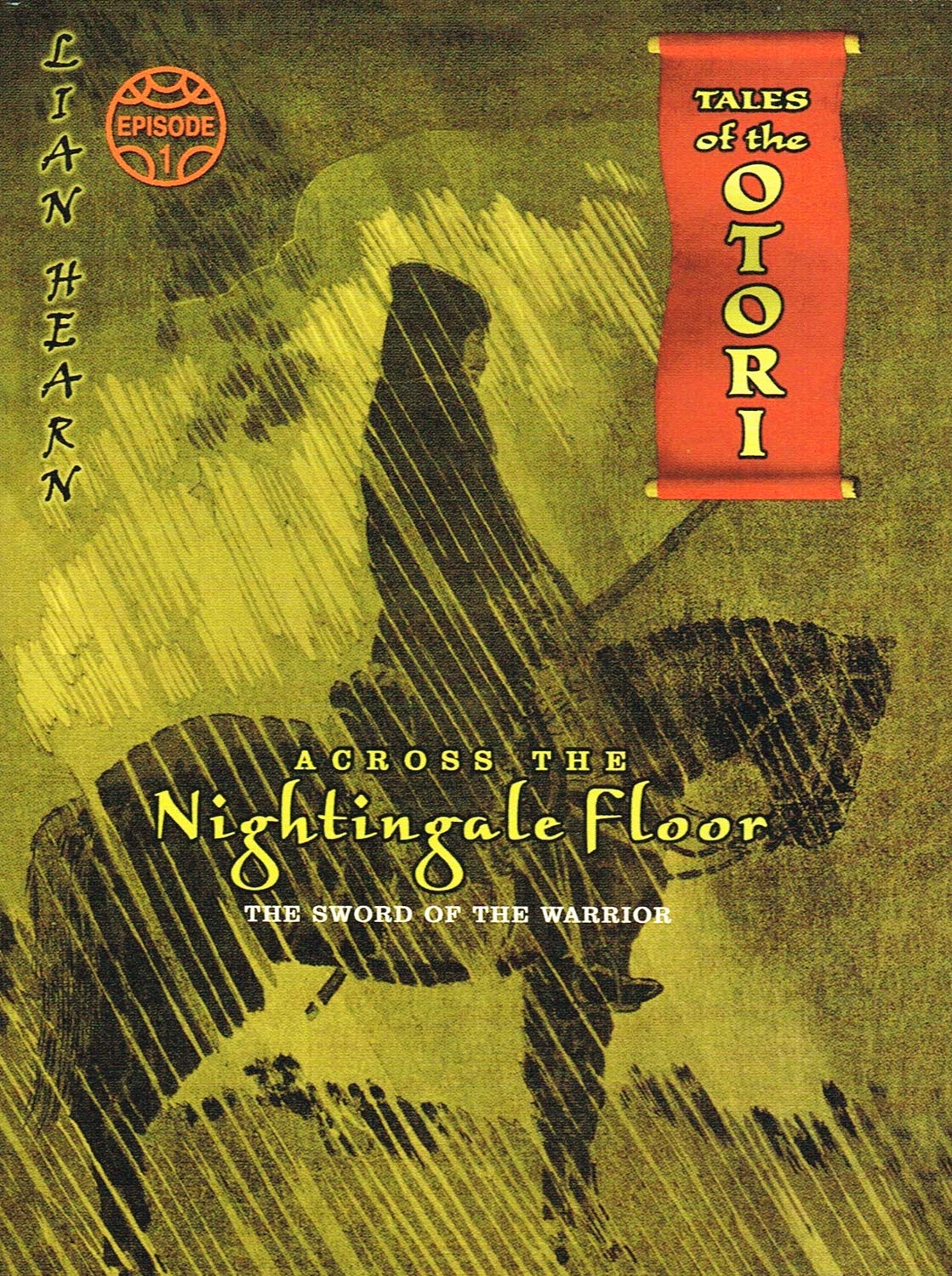 Across the Nightingale Floor: Episode 1: The Sword of the Warrior Fantasy & Sci-Fi
