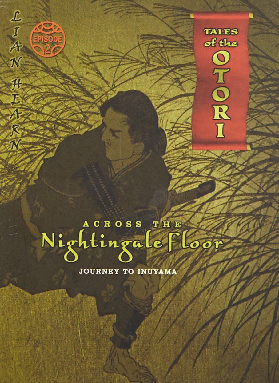 Across the Nightingale Floor: Episode 2: Journey to Inuyama book