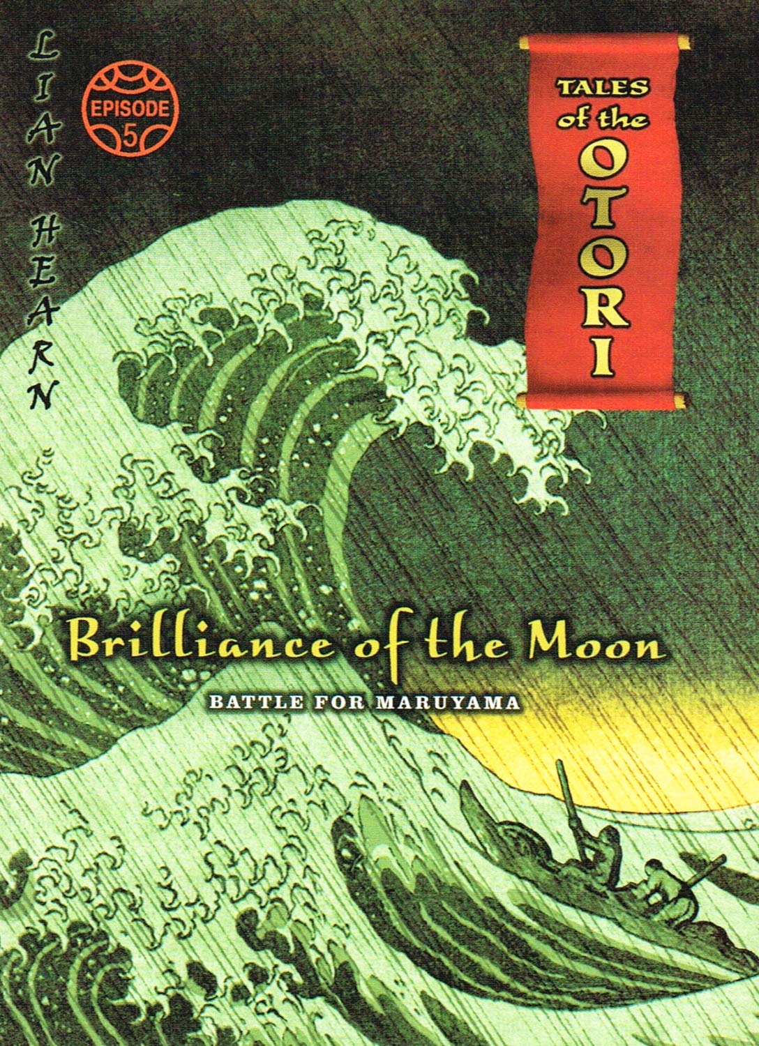 Brilliance of the Moon: Episode 5: Battle for Marnayama Books