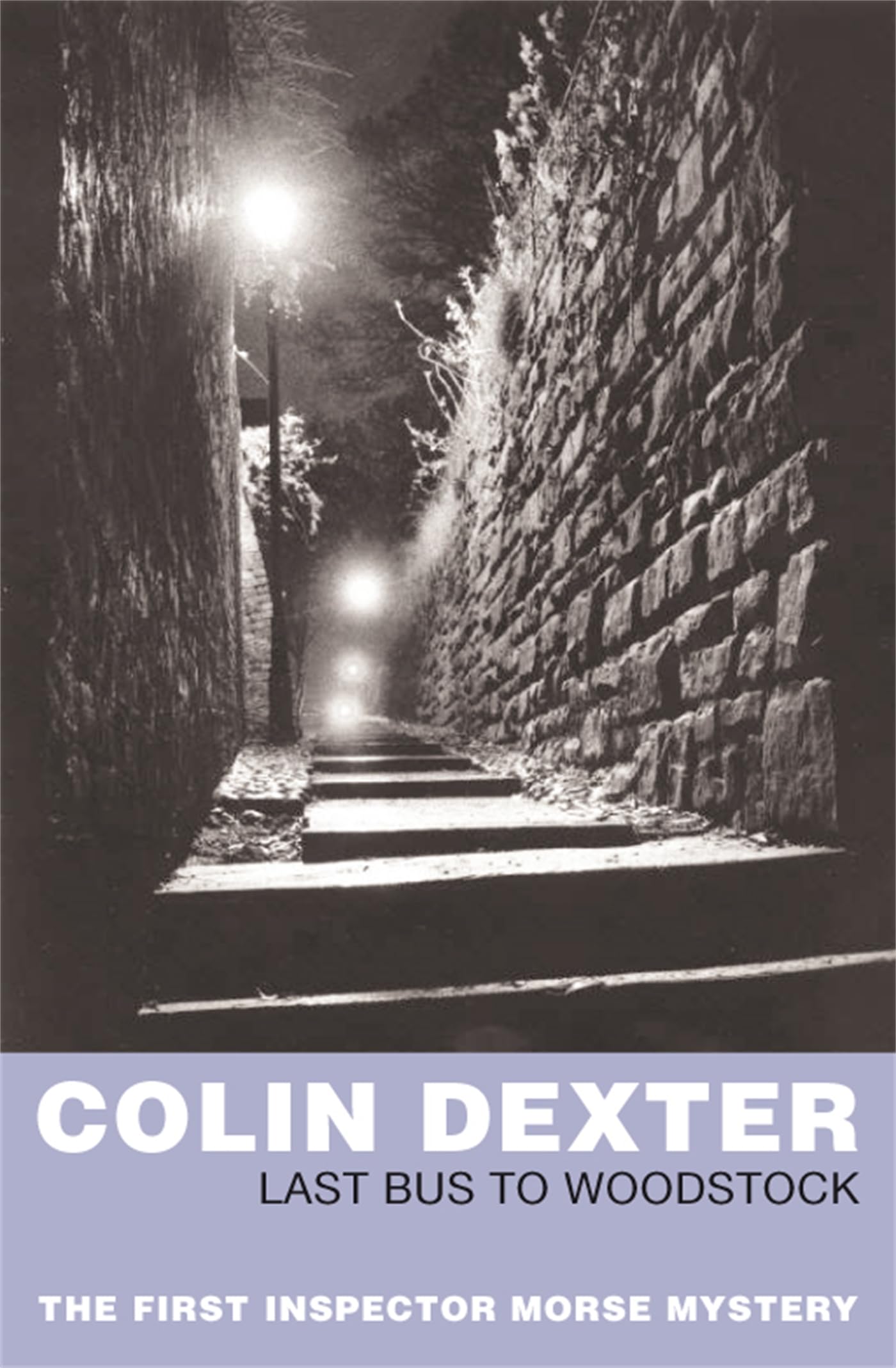 Last Bus to Woodstock (Inspector Morse Mysteries, 1) Contemporary literature