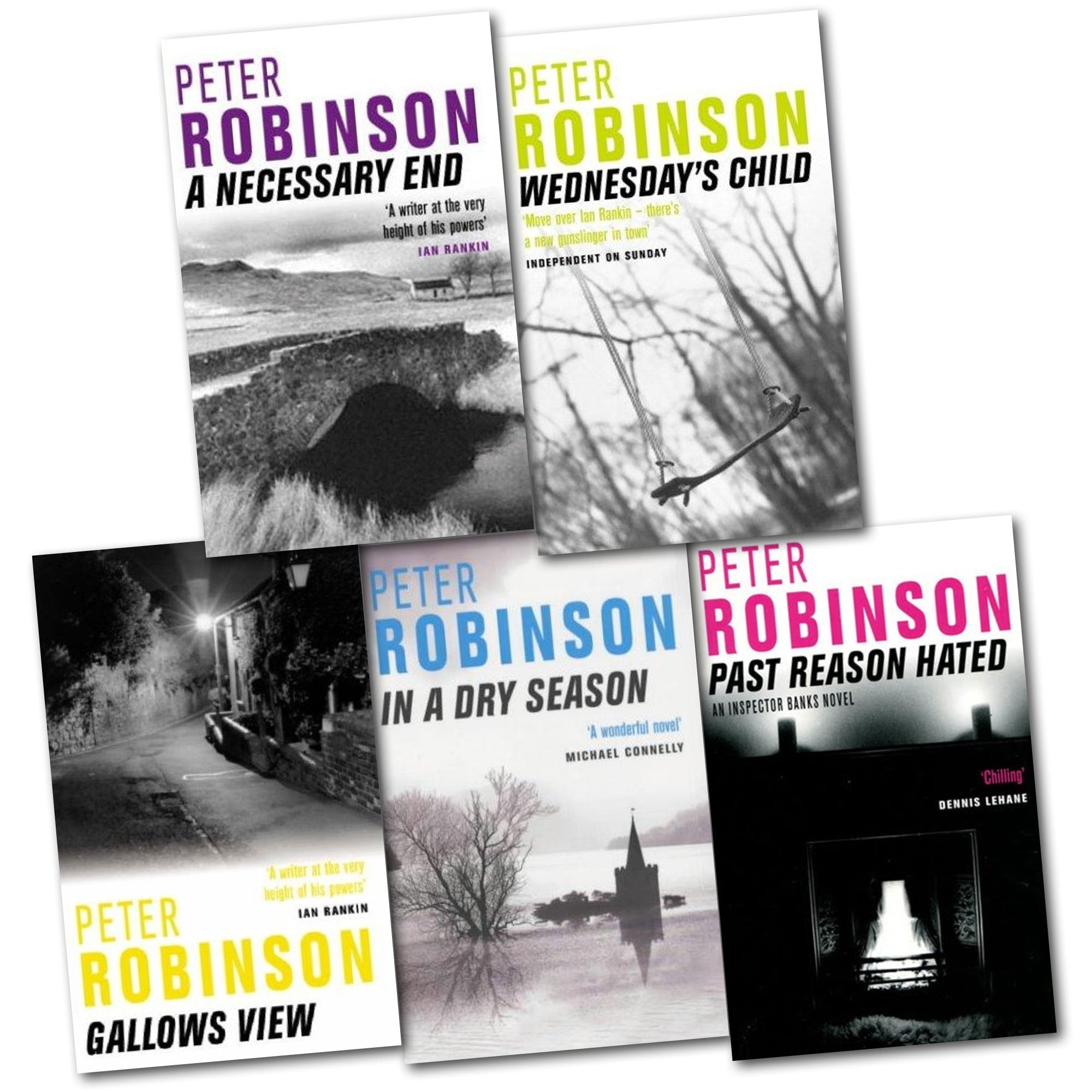 Peter Robinson 5 Books Box set Inspector Banks Collection In a Dry Season, Wednesday's Child, Past Reason Hated, Gallows View, A Necessary End Books