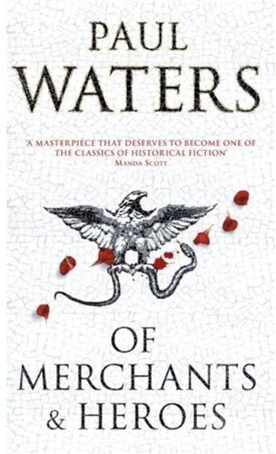 Of Merchants & Heroes Contemporary literature