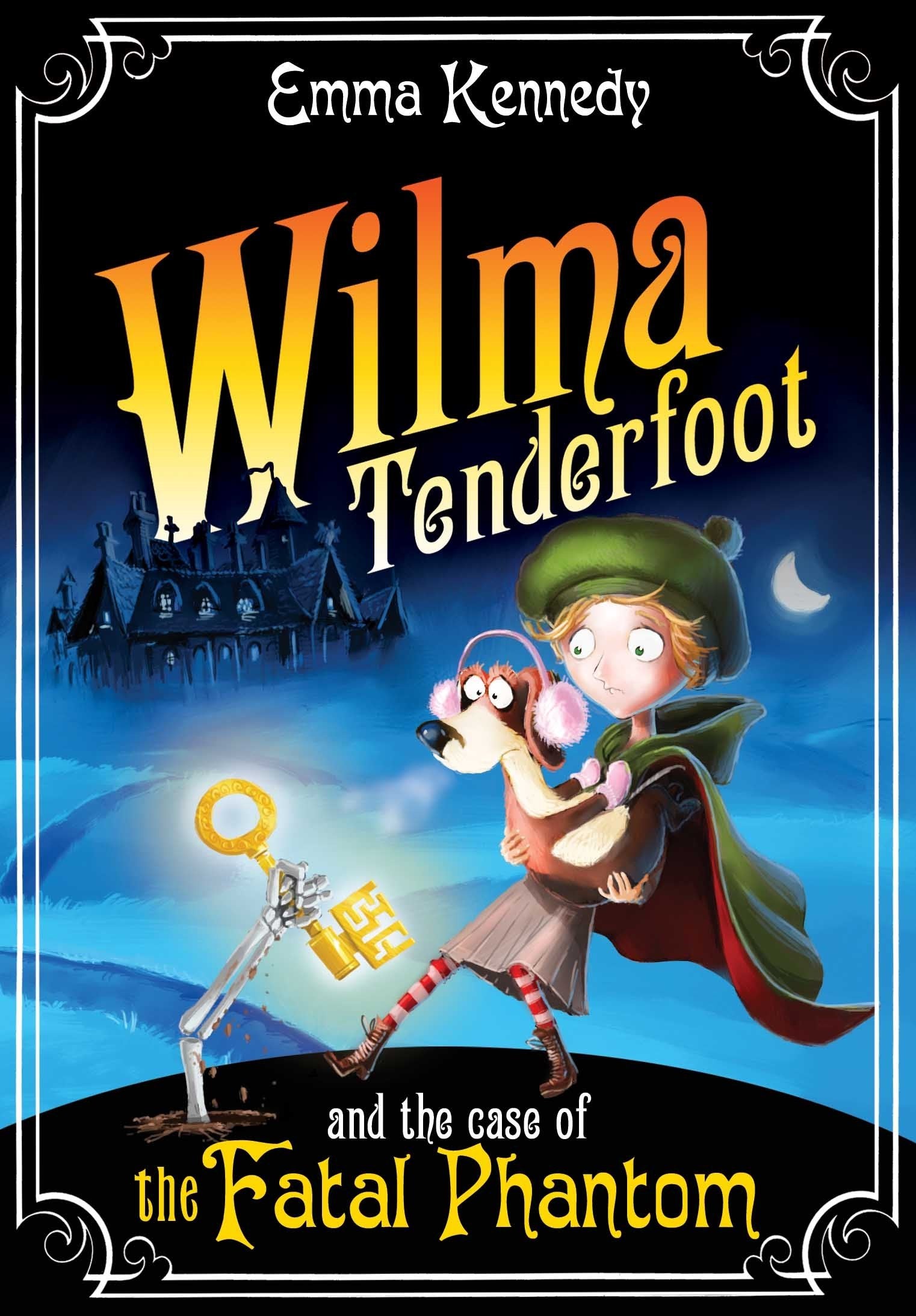 Wilma Tenderfoot and the case of the Fatal Phantom Novels & Short Stories