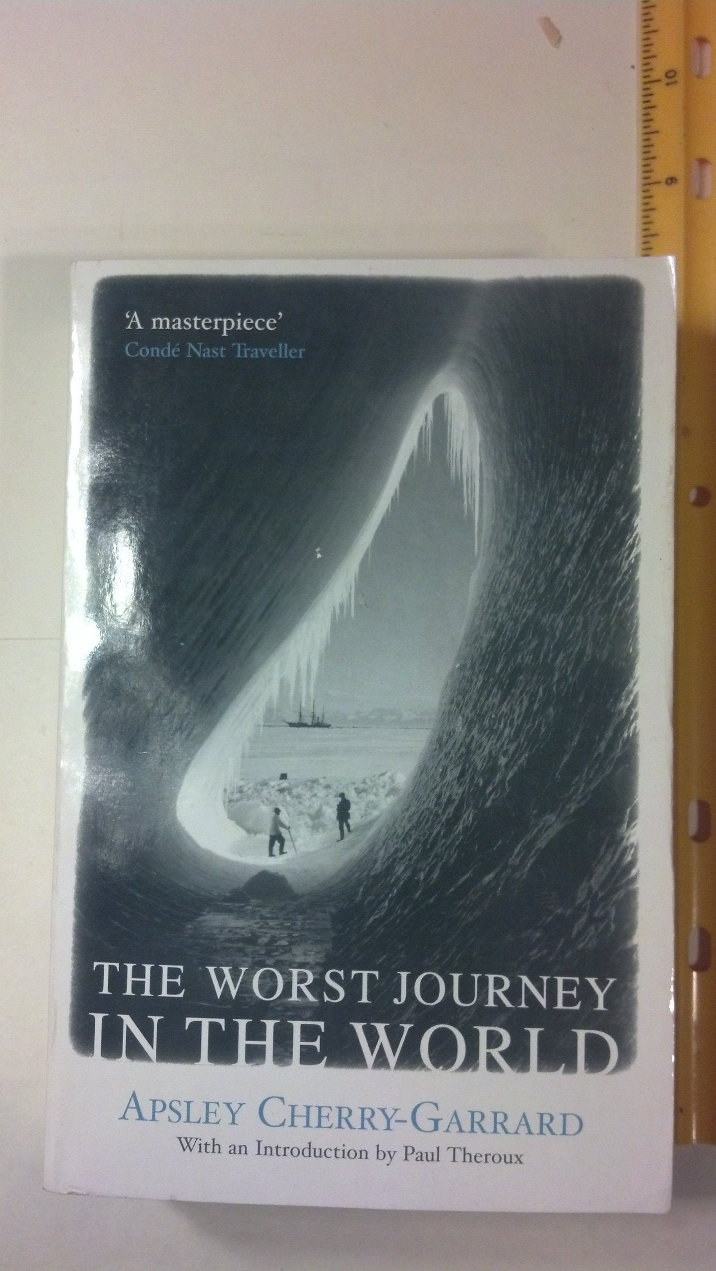 The Worst Journey in the World: Antarctica 1910-13 Geology & Geography