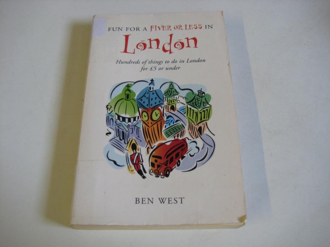Fun for a Fiver in London Leisure, Home & Garden