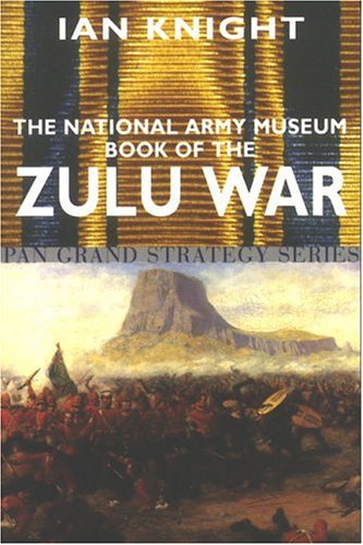 National Army Museum Book Of The Zulu War book