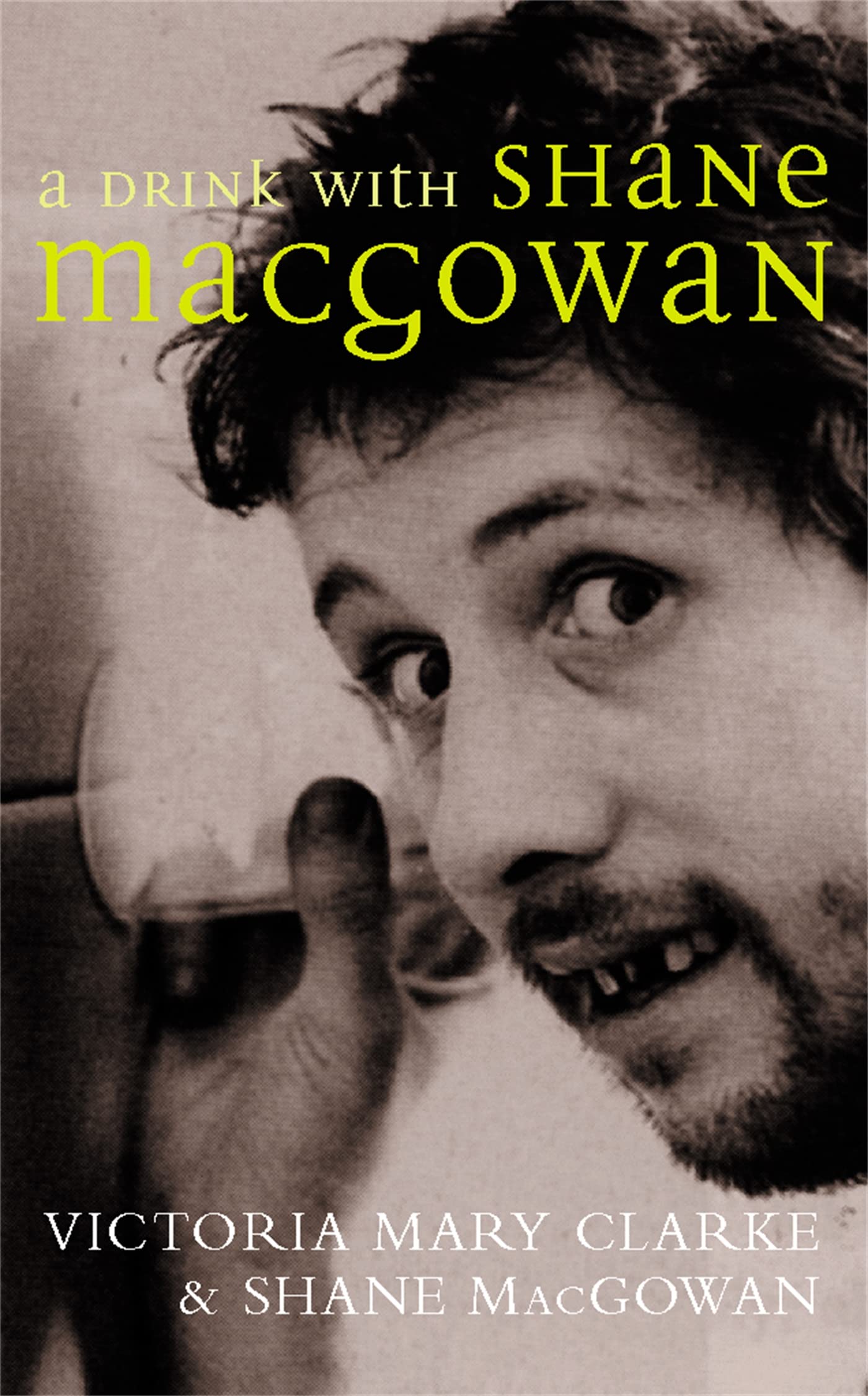 Product Image: A Drink with Shane MacGowan
