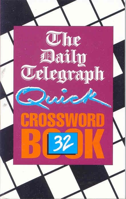 The Daily Telegraph Quick Crossword Book 32 book