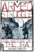 Armed Struggle: The History of the IRA Crime & Thrillers