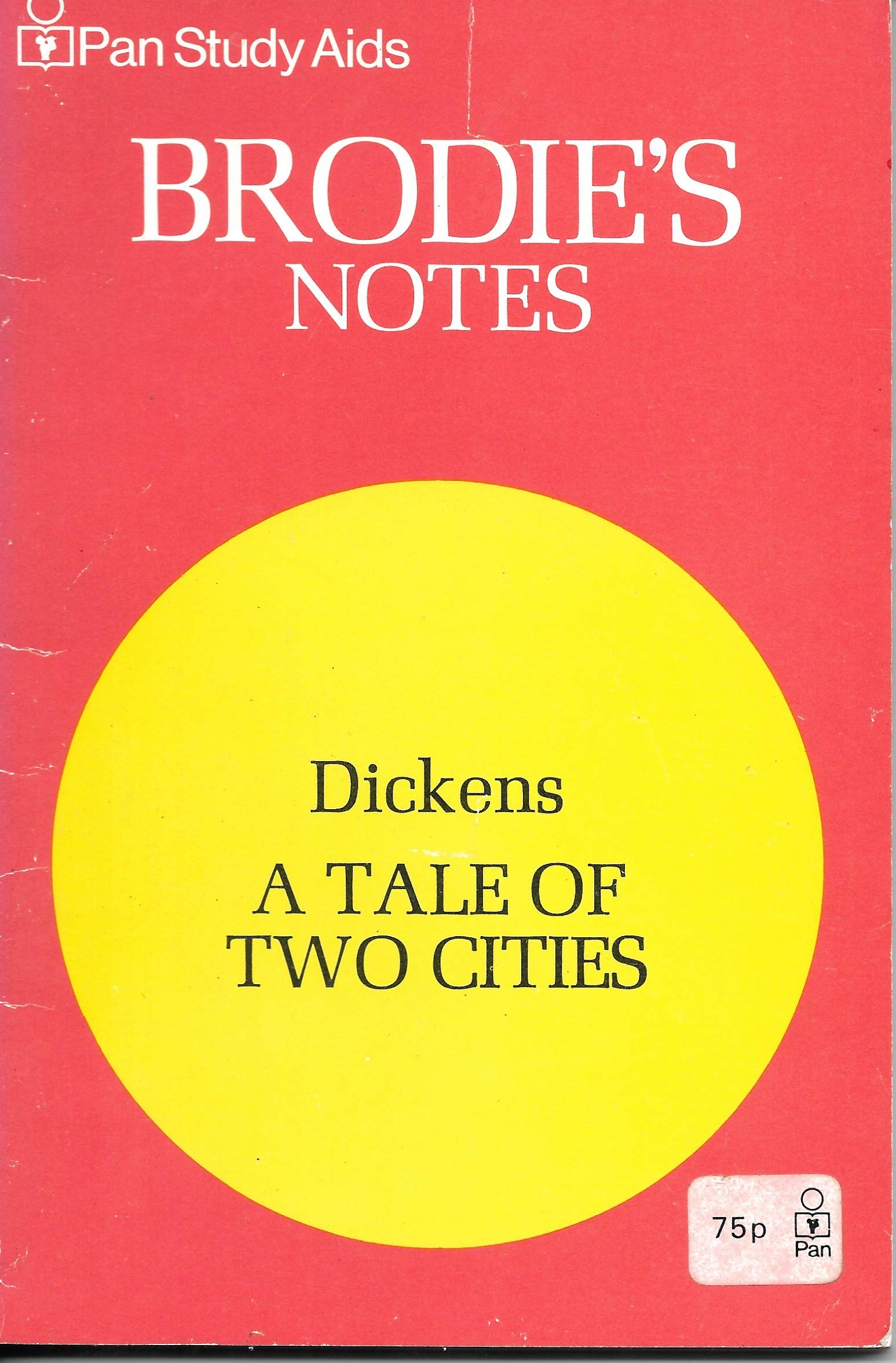 Brodie's Notes on Charles Dickens' "Tale of Two Cities" Books