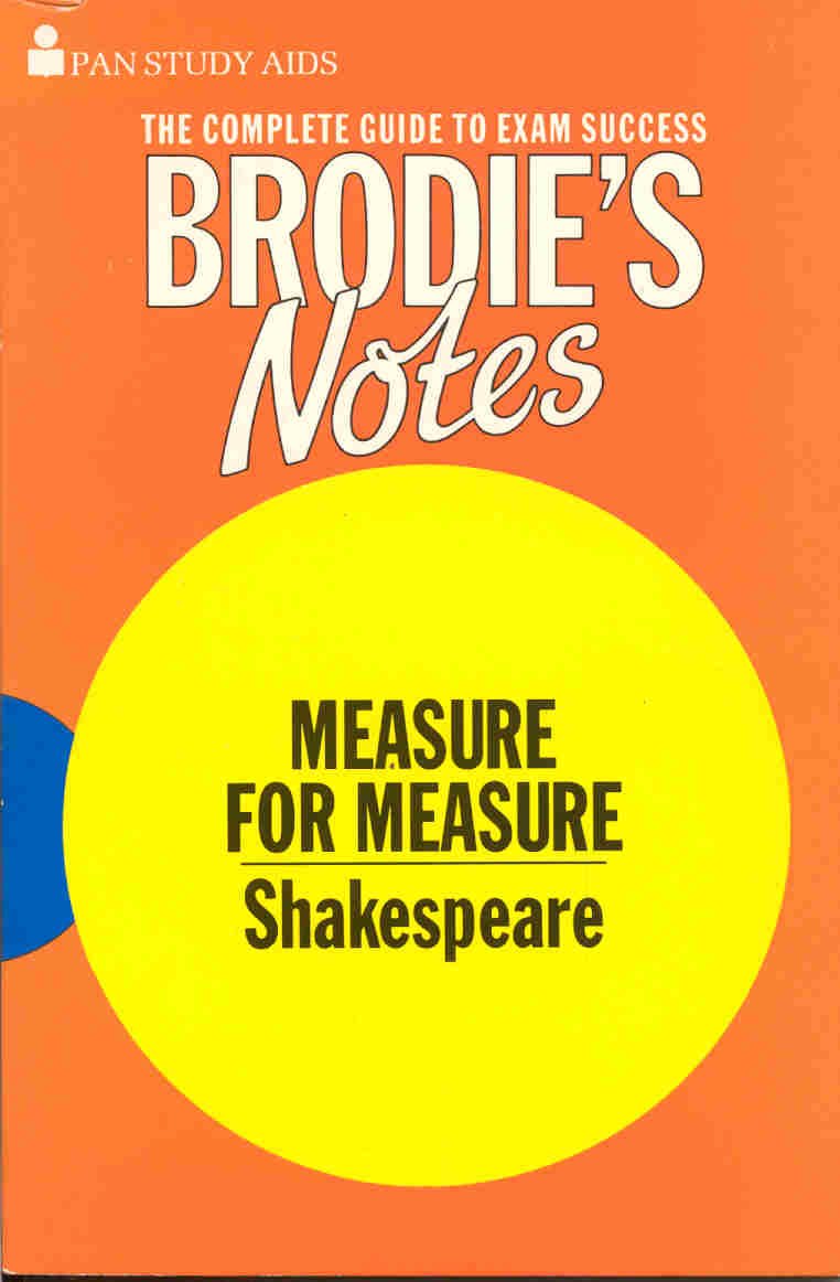 Brodie's Notes on William Shakespeare's "Measure for Measure" Books