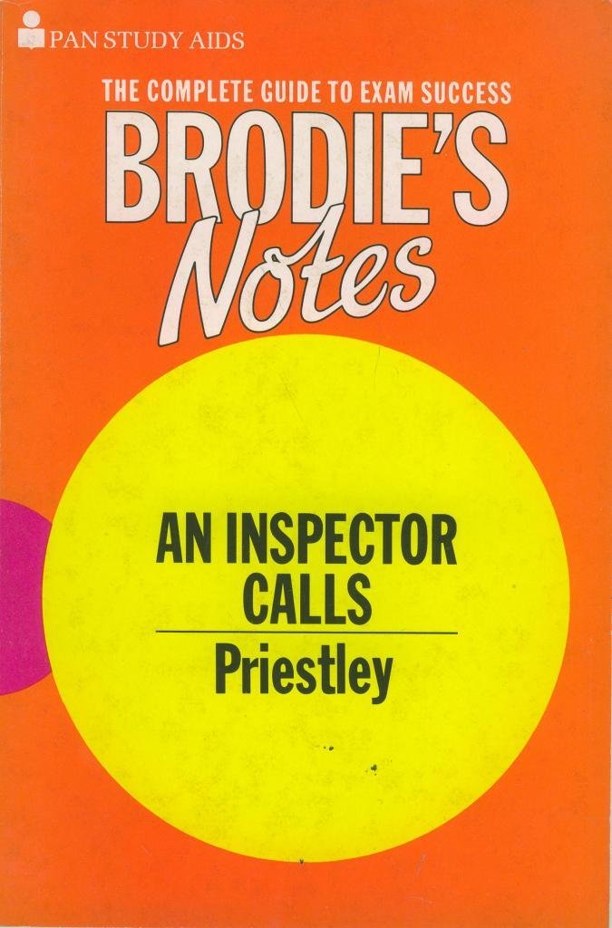 Brodie's Notes on J.B.Priestley's "Inspector Calls" (Pan study aids) Books