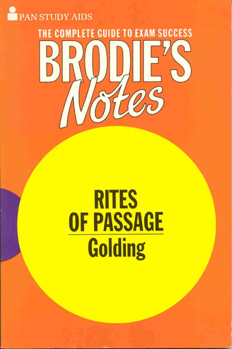 Brodie's Notes on William Golding's "Rites of Passage" Books