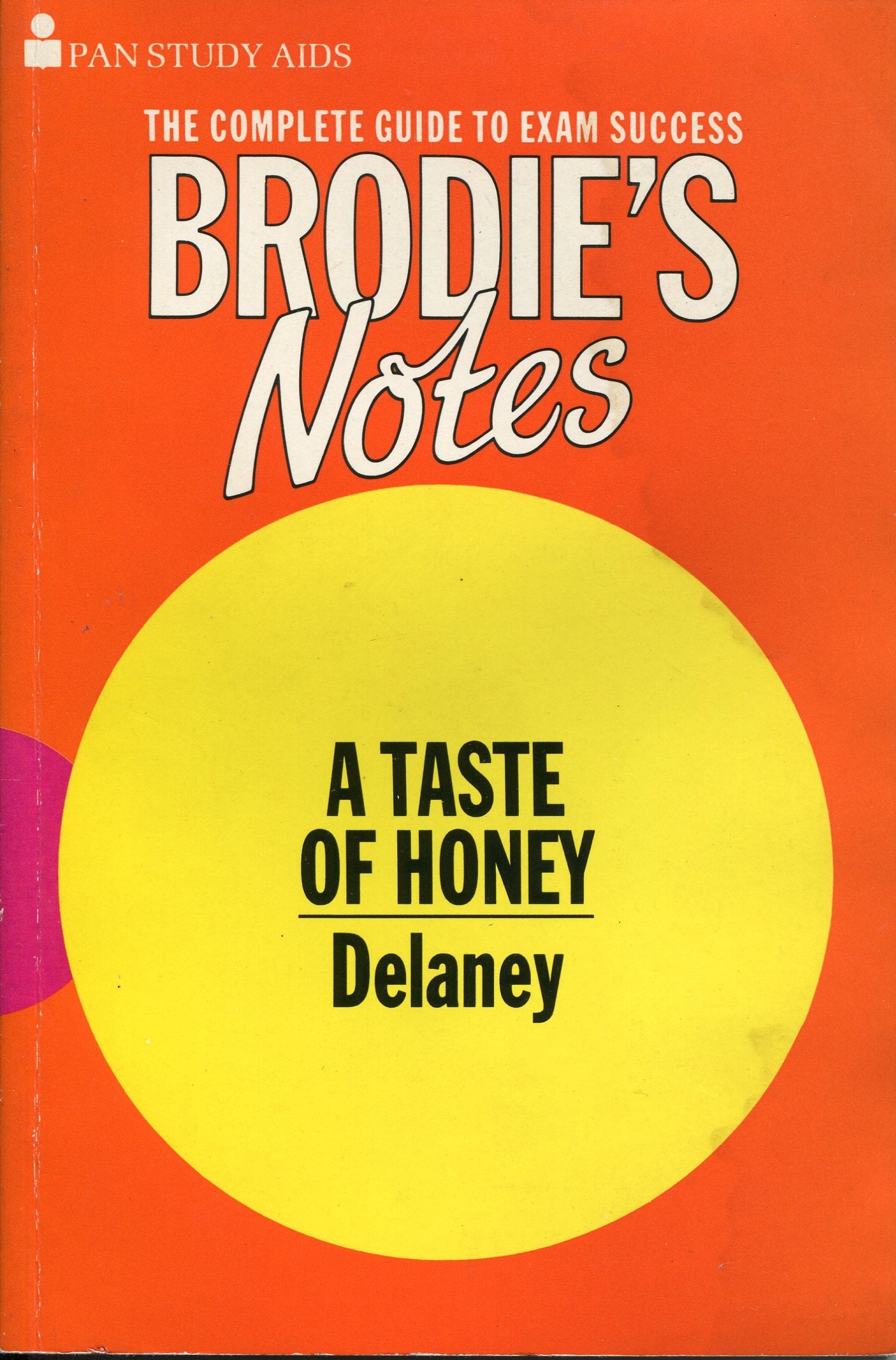 Brodie's Notes on Shelagh Delaney's "Taste of Honey" (Pan study aids) Books