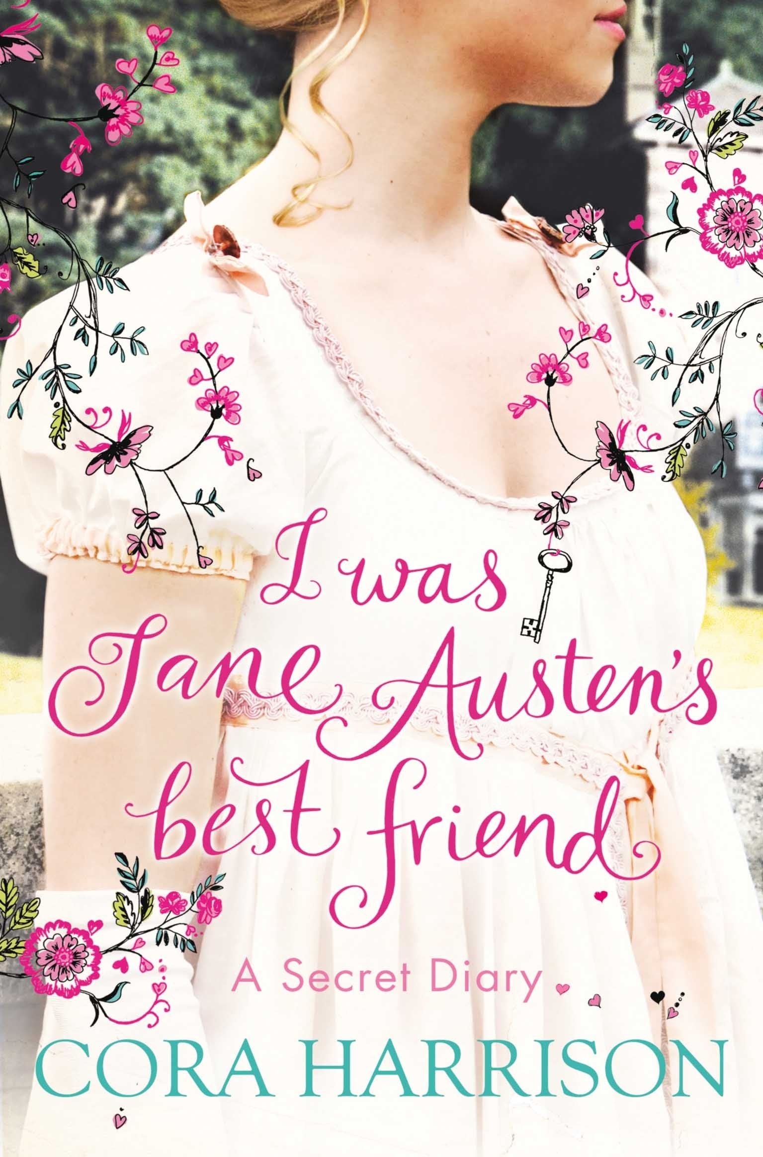 I Was Jane Austen's Best Friend: A Secret Diary Non-fiction