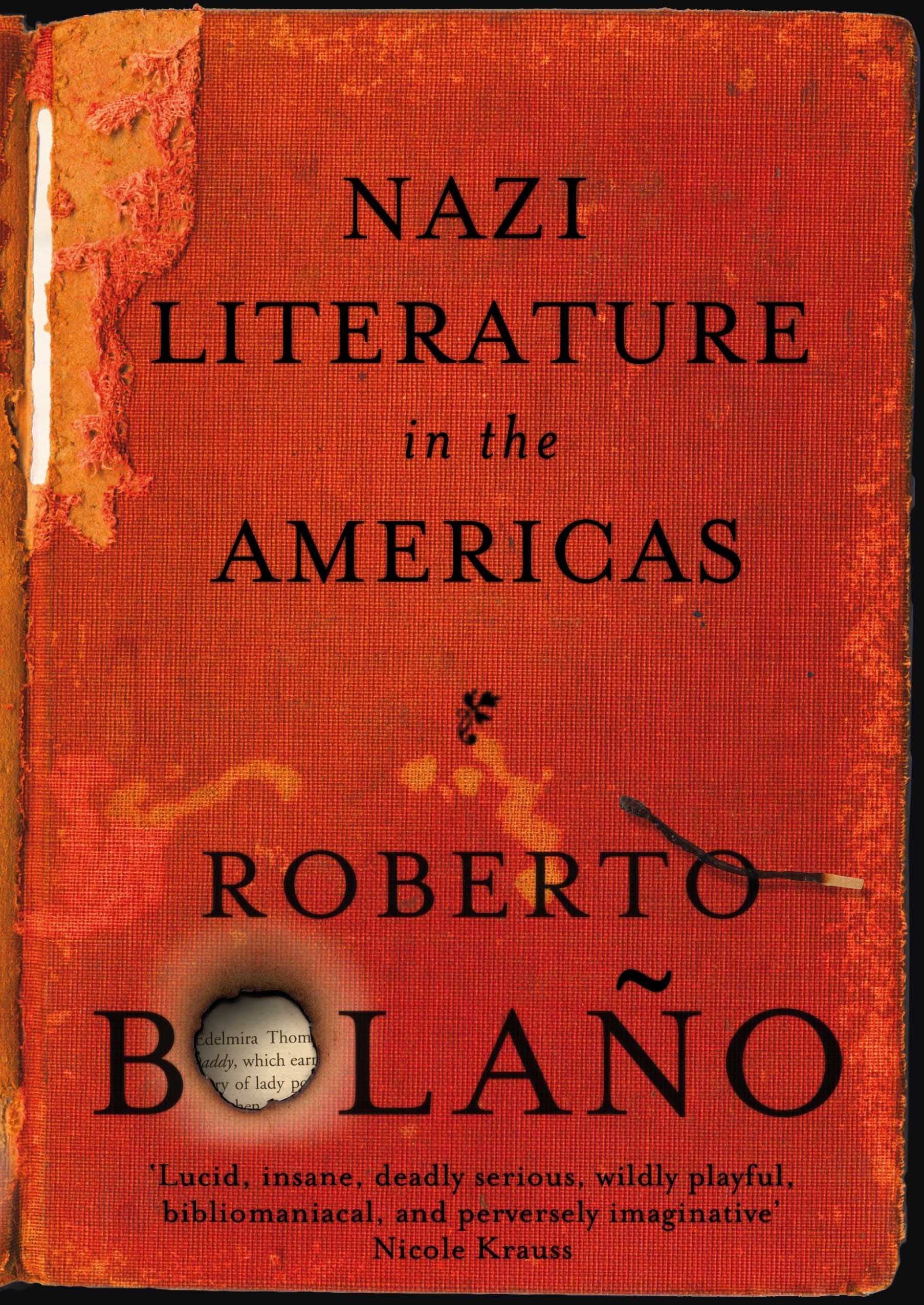 Nazi Literature in the Americas Contemporary literature