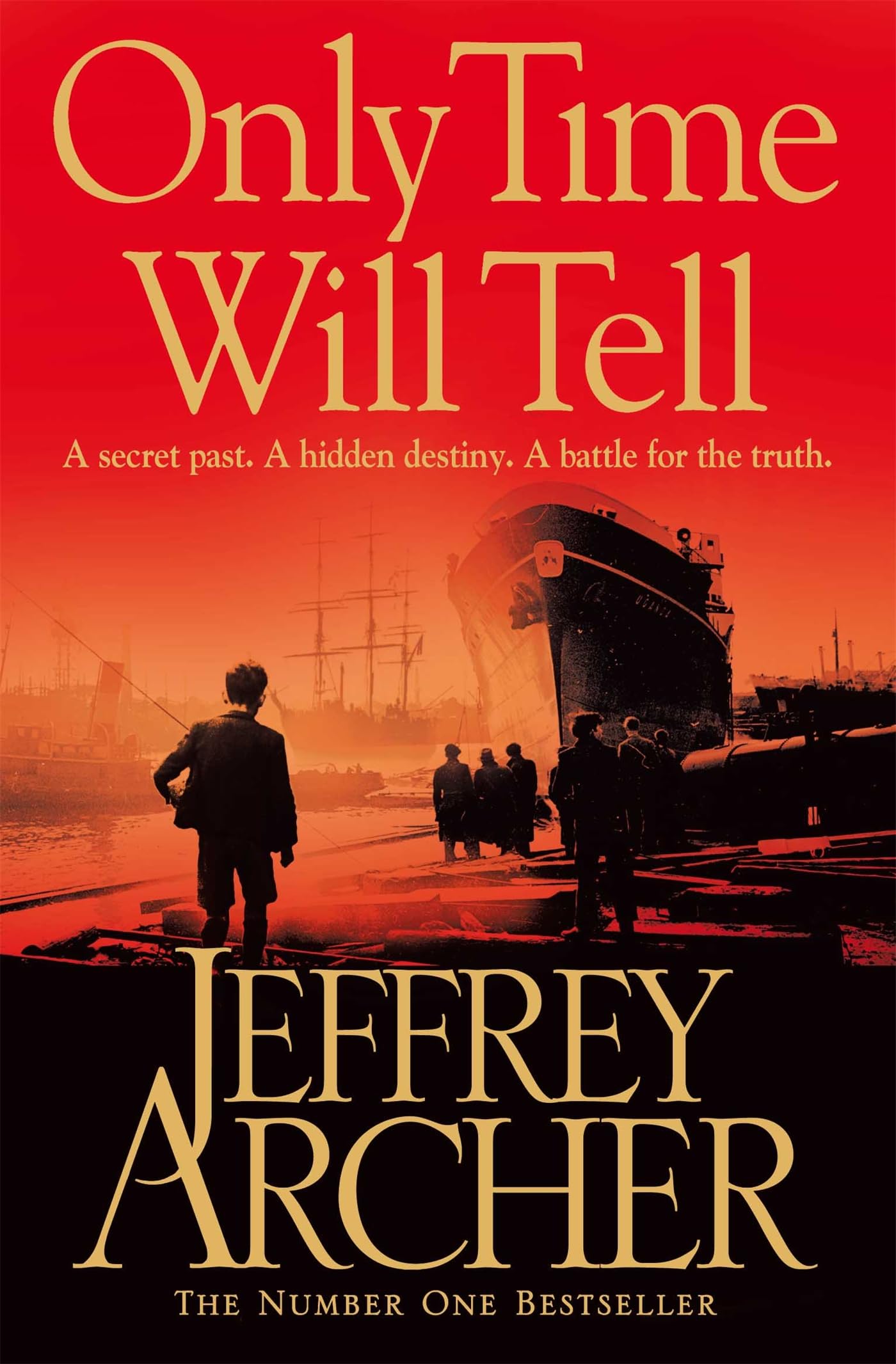 Only Time Will Tell (The Clifton Chronicles, 1) Contemporary literature