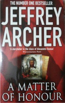 Jeffrey Archer Matter Of Honour A Books