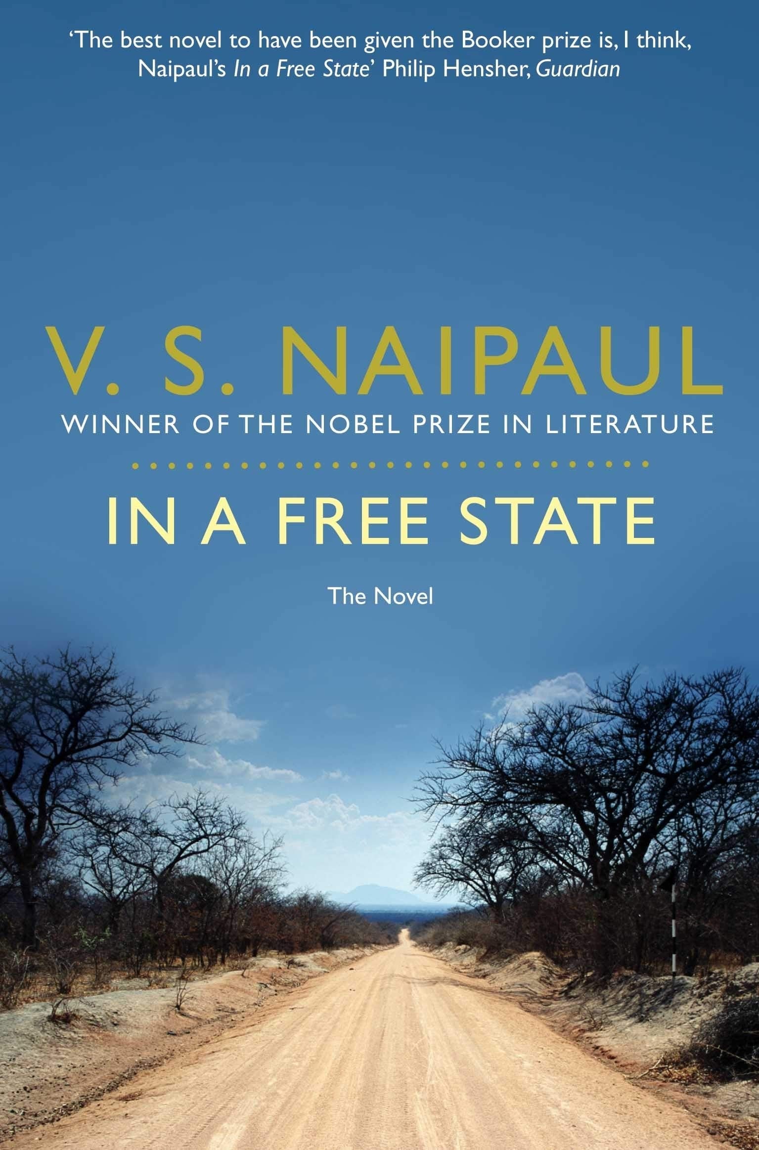 In a Free State: V.S. Naipaul Contemporary literature