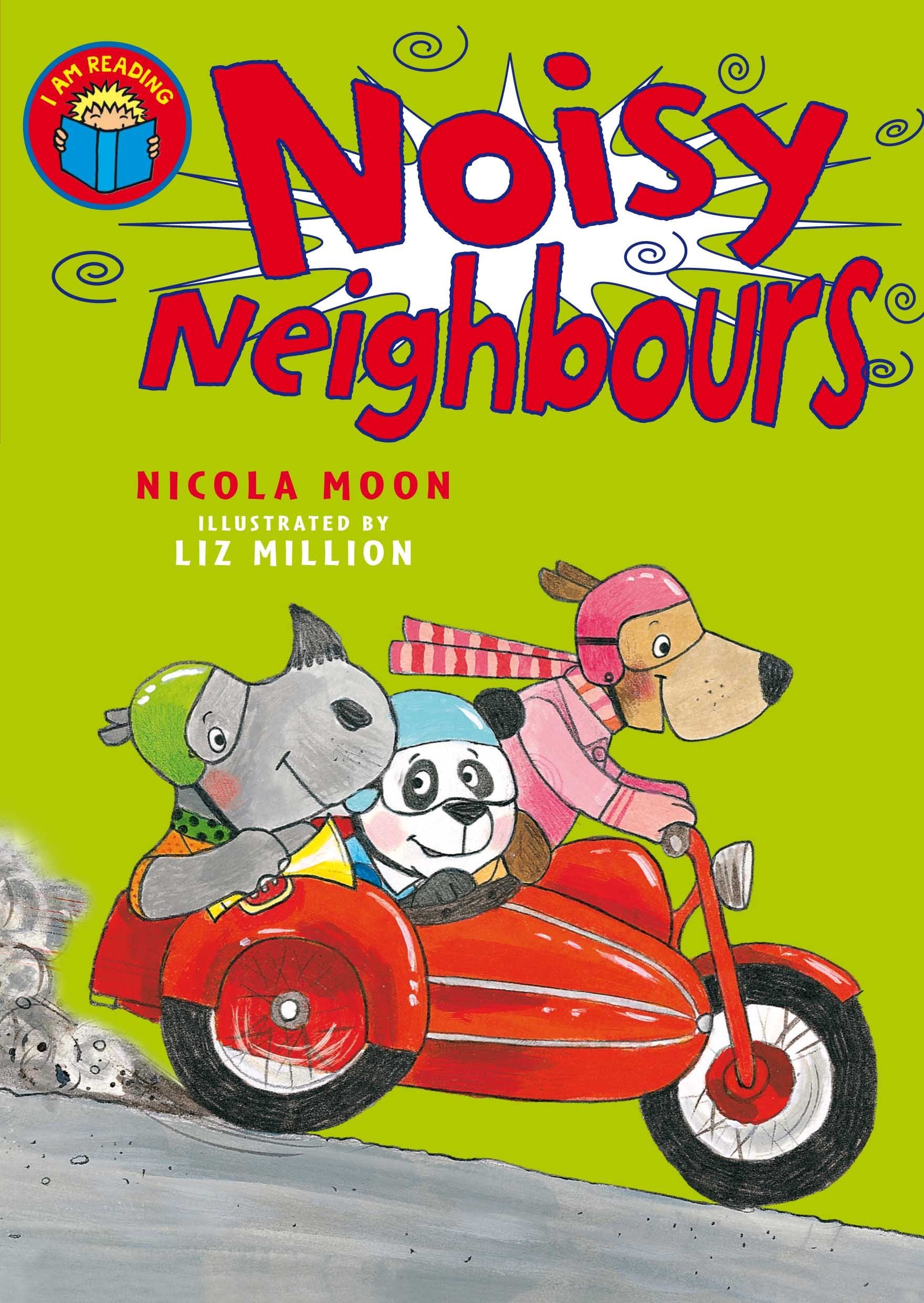 I am Reading: Noisy Neighbours Books