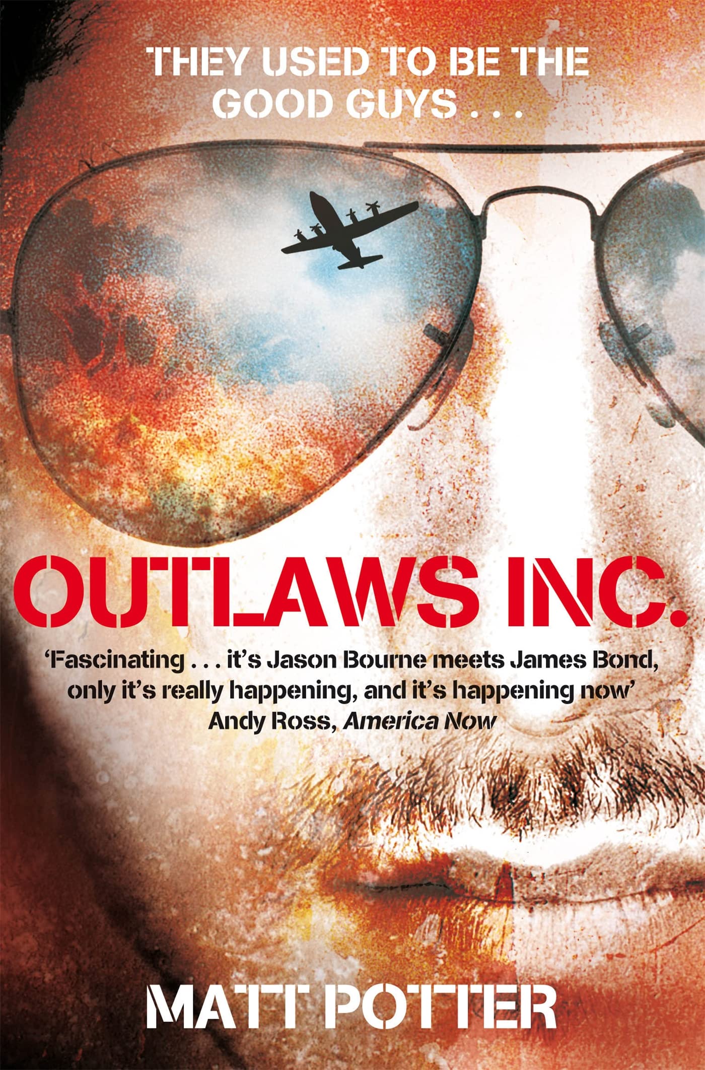 Outlaws Inc.: Flying With the World's Most Dangerous Smugglers Politics & Society