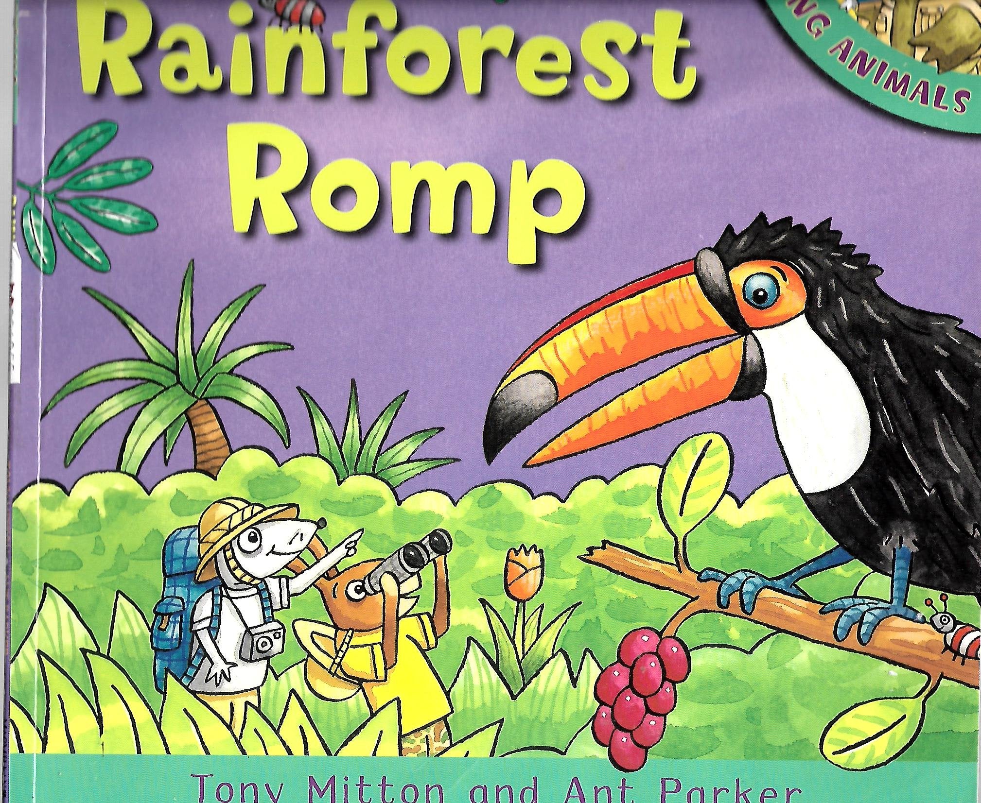 Amazing Animals: Rainforest Romp Novels & Short Stories