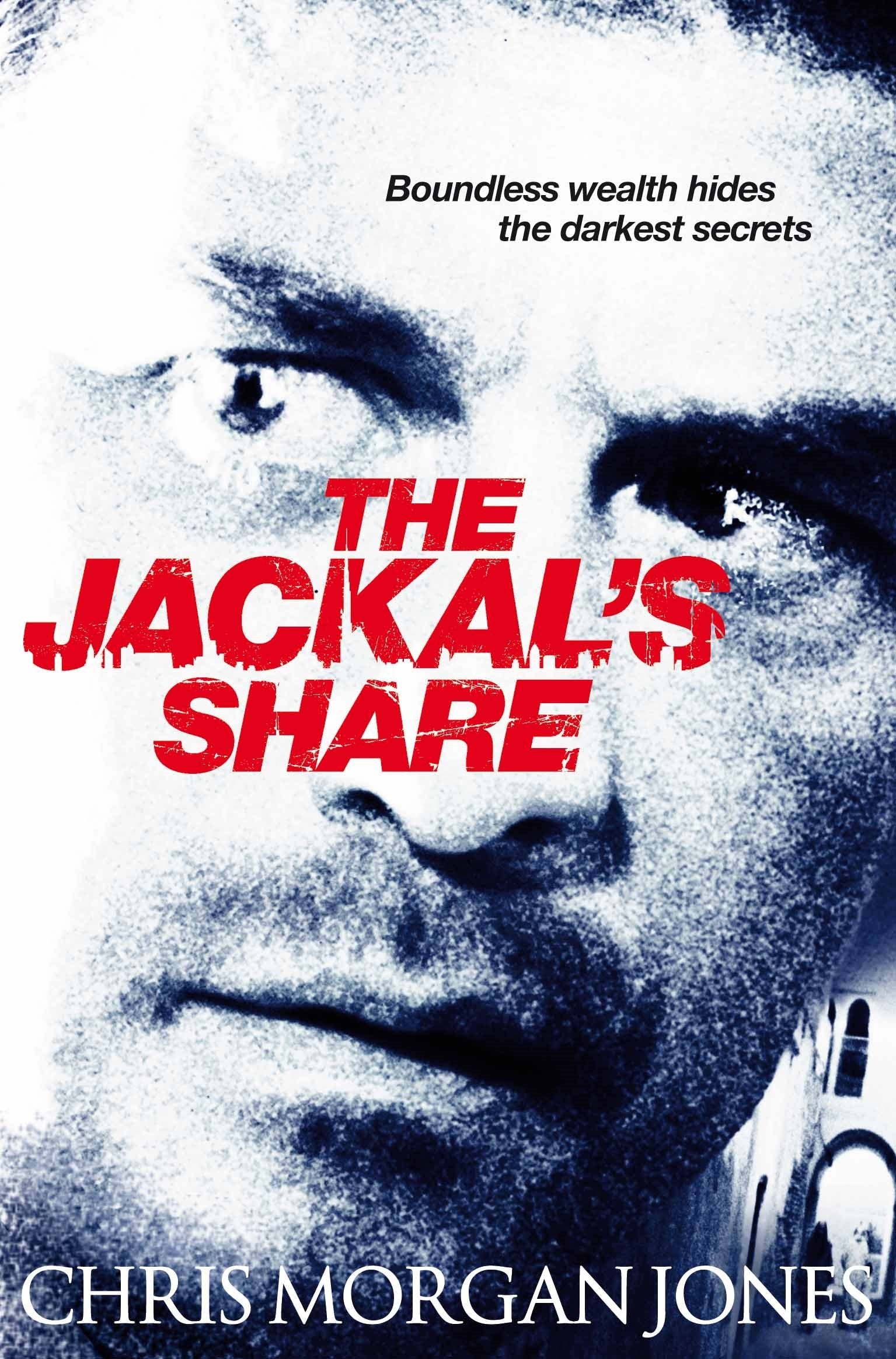 The Jackals Share: Ben Webster Spy Thrillers Book 2 (The Ben Webster Spy Series, 2) Contemporary literature