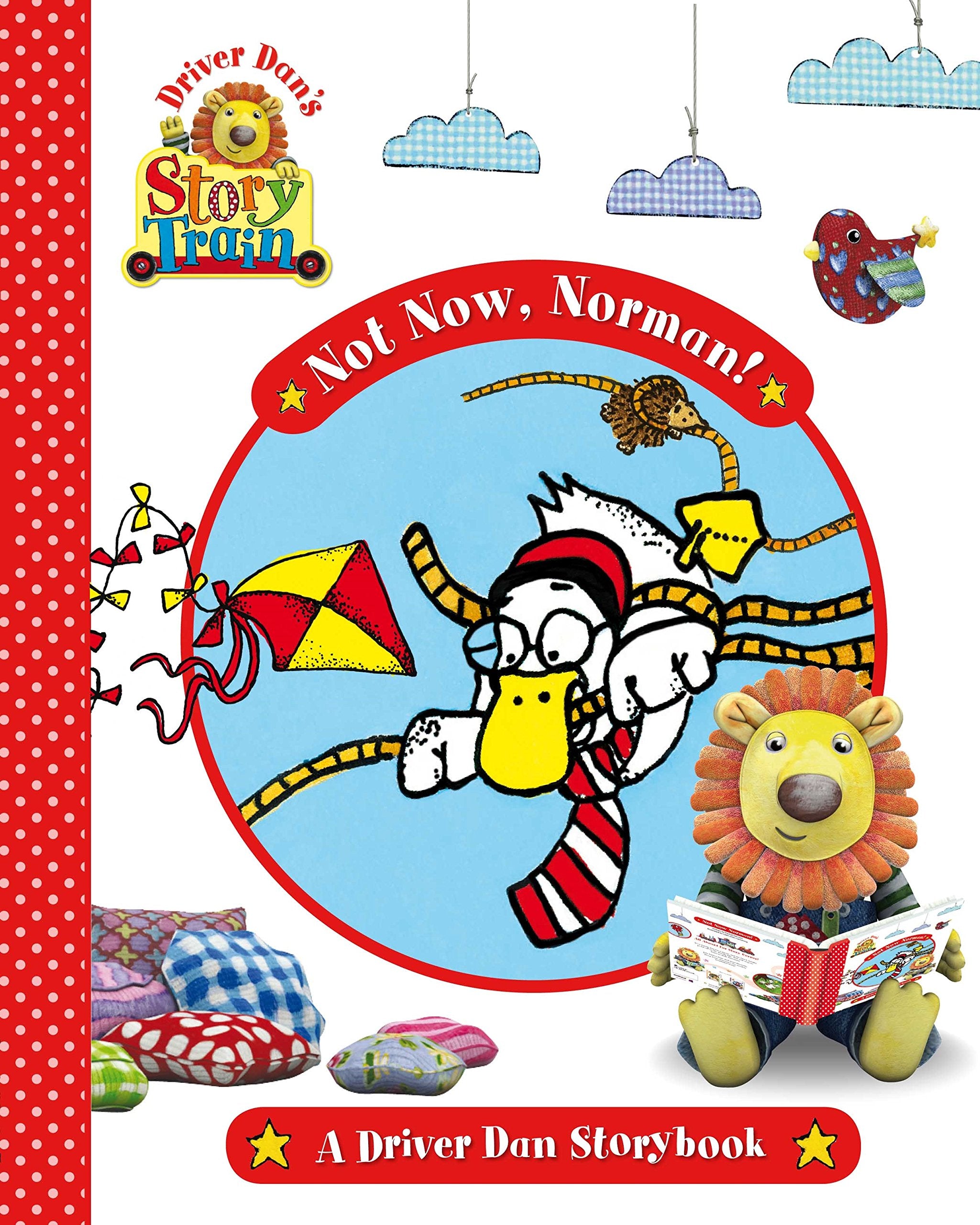 Not Now Norman: A Driver Dan Story Book Novels & Short Stories
