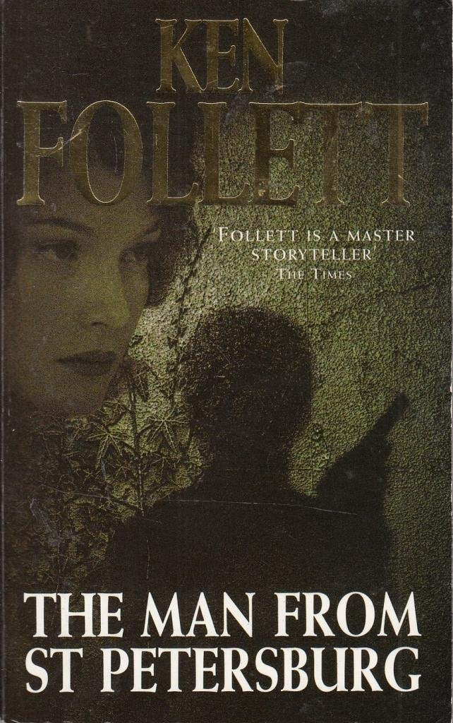 The Man From St Petersburg Ken Follett book