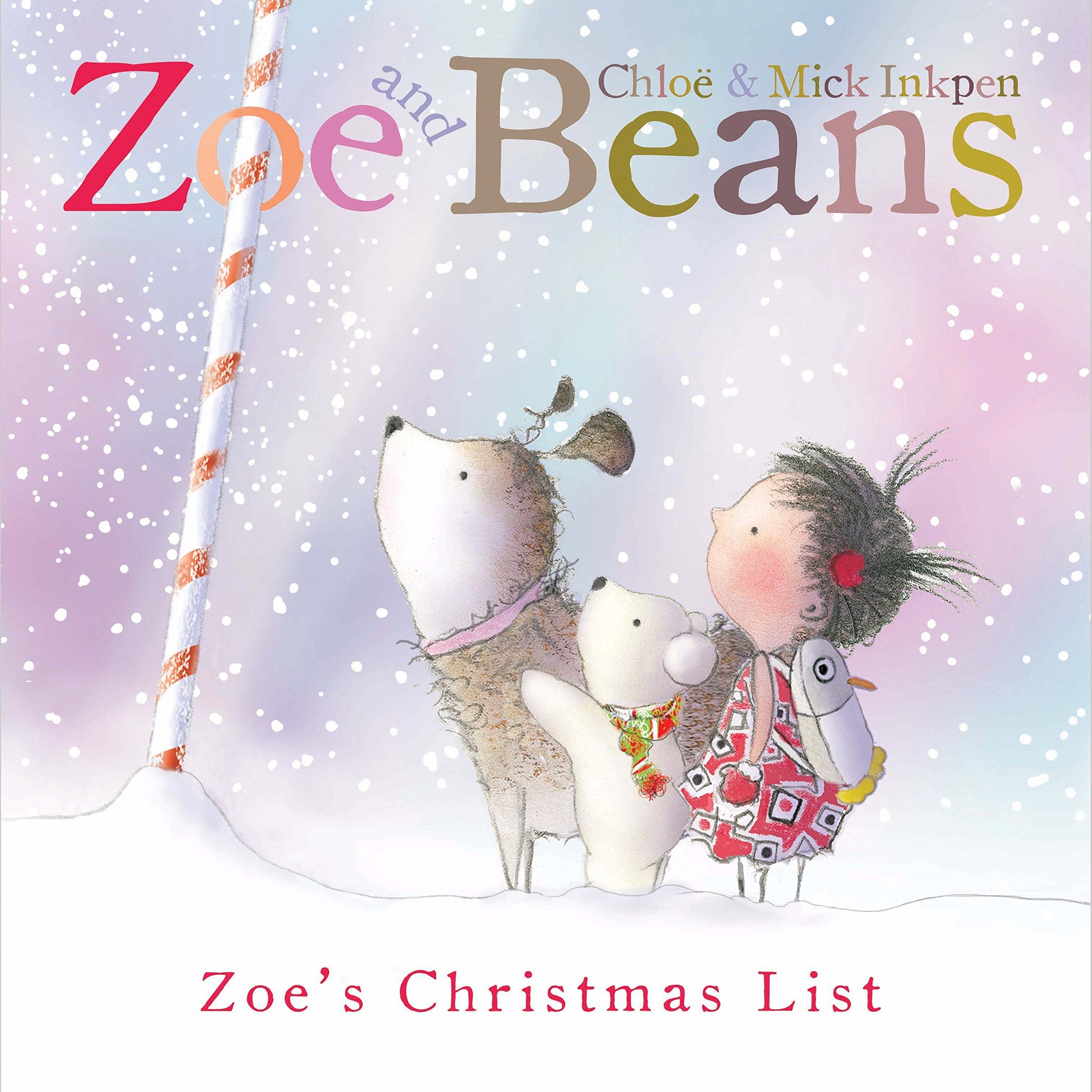 Zoe's Christmas List (Zoe and Beans) Non-fiction
