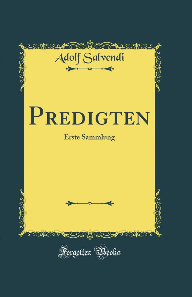 Product Image: Predigten: Erste Sammlung (Classic Reprint)