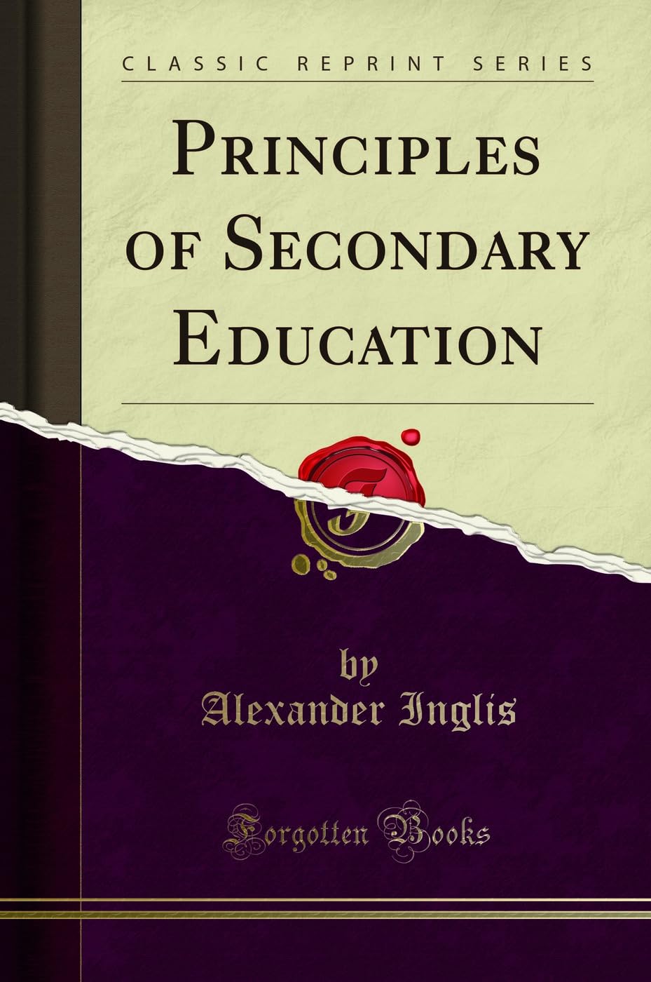 Product Image: Principles of Secondary Education (Classic Reprint)