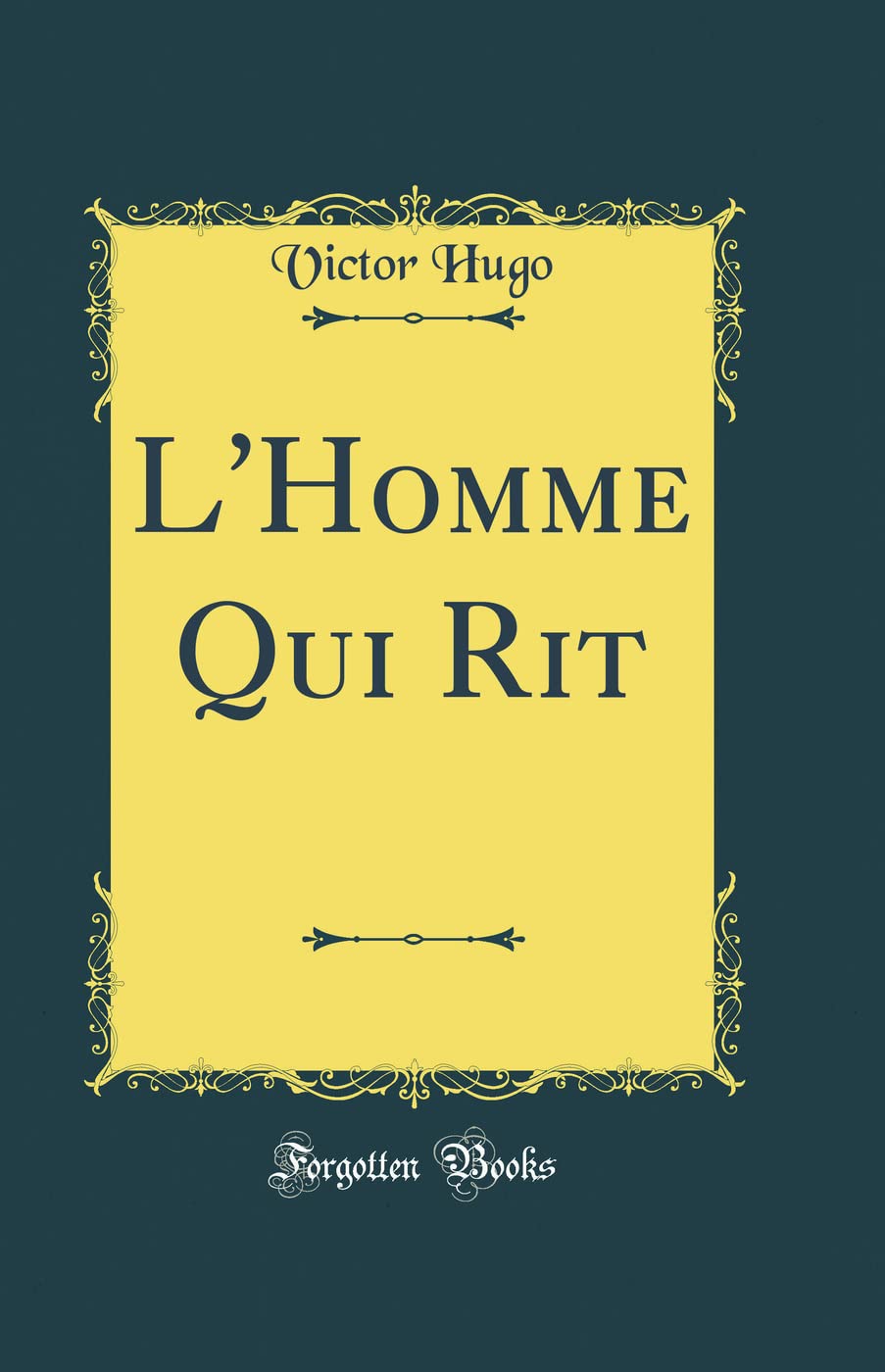 L'Homme Qui Rit (Classic Reprint) book