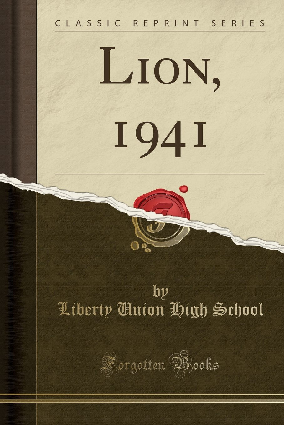 Lion, 1941 (Classic Reprint) Drama