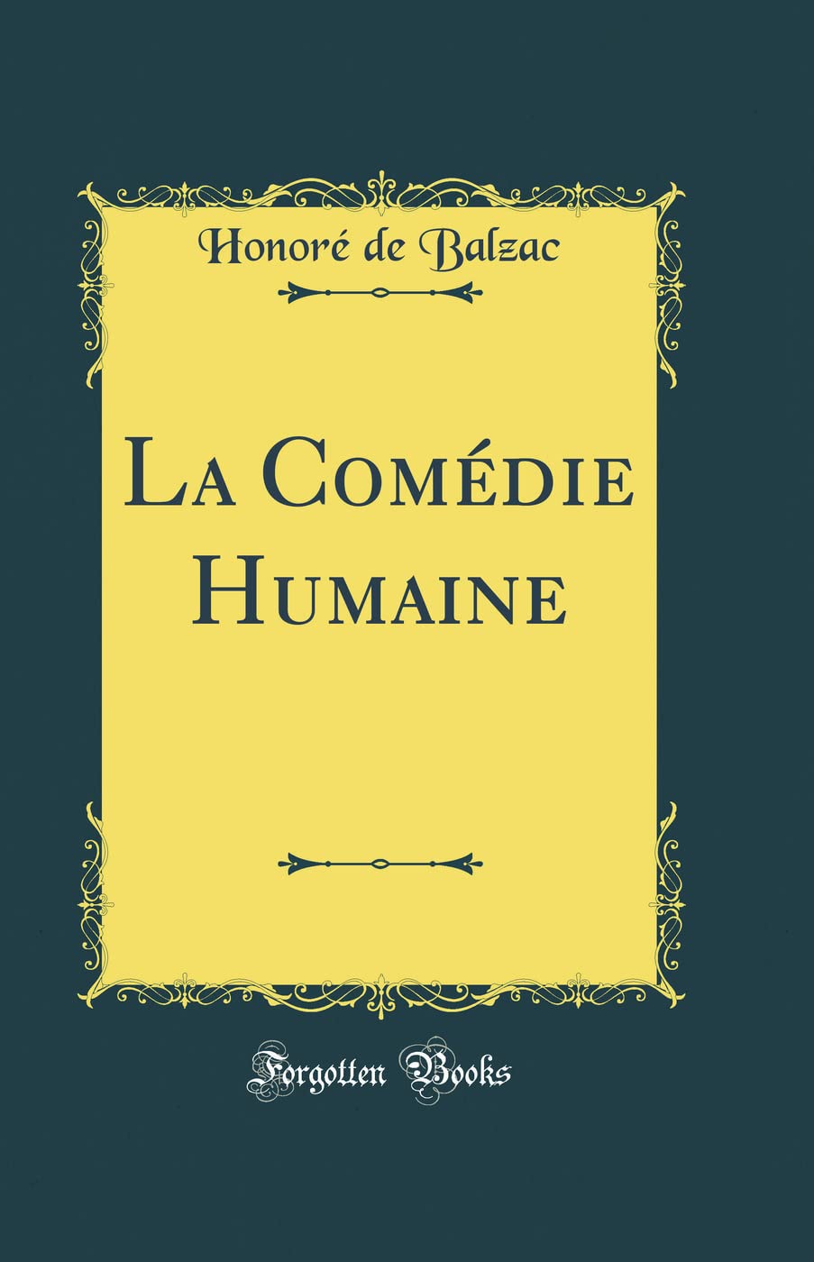 La Comédie Humaine (Classic Reprint) book