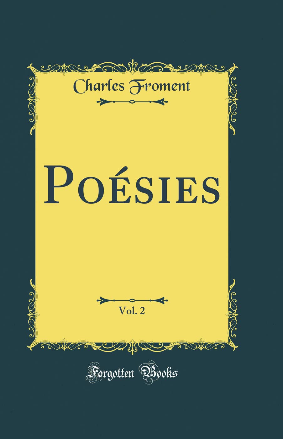 Poésies, Vol. 2 (Classic Reprint) book