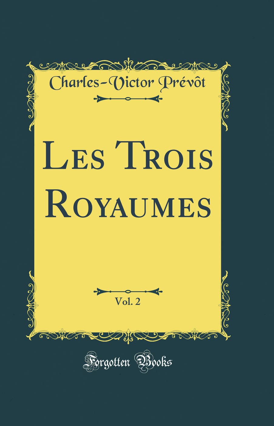 Les Trois Royaumes, Vol. 2 (Classic Reprint) book