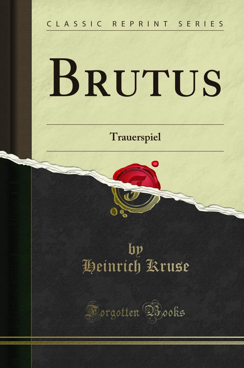 Brutus: Trauerspiel (Classic Reprint) Social Sciences