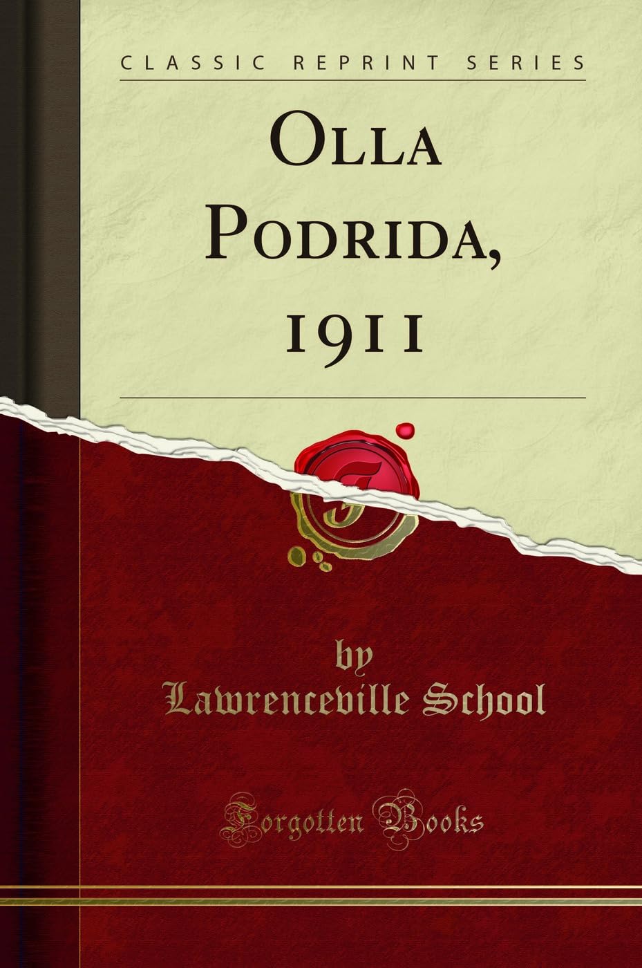 Olla Podrida, 1911 (Classic Reprint) Reference Books