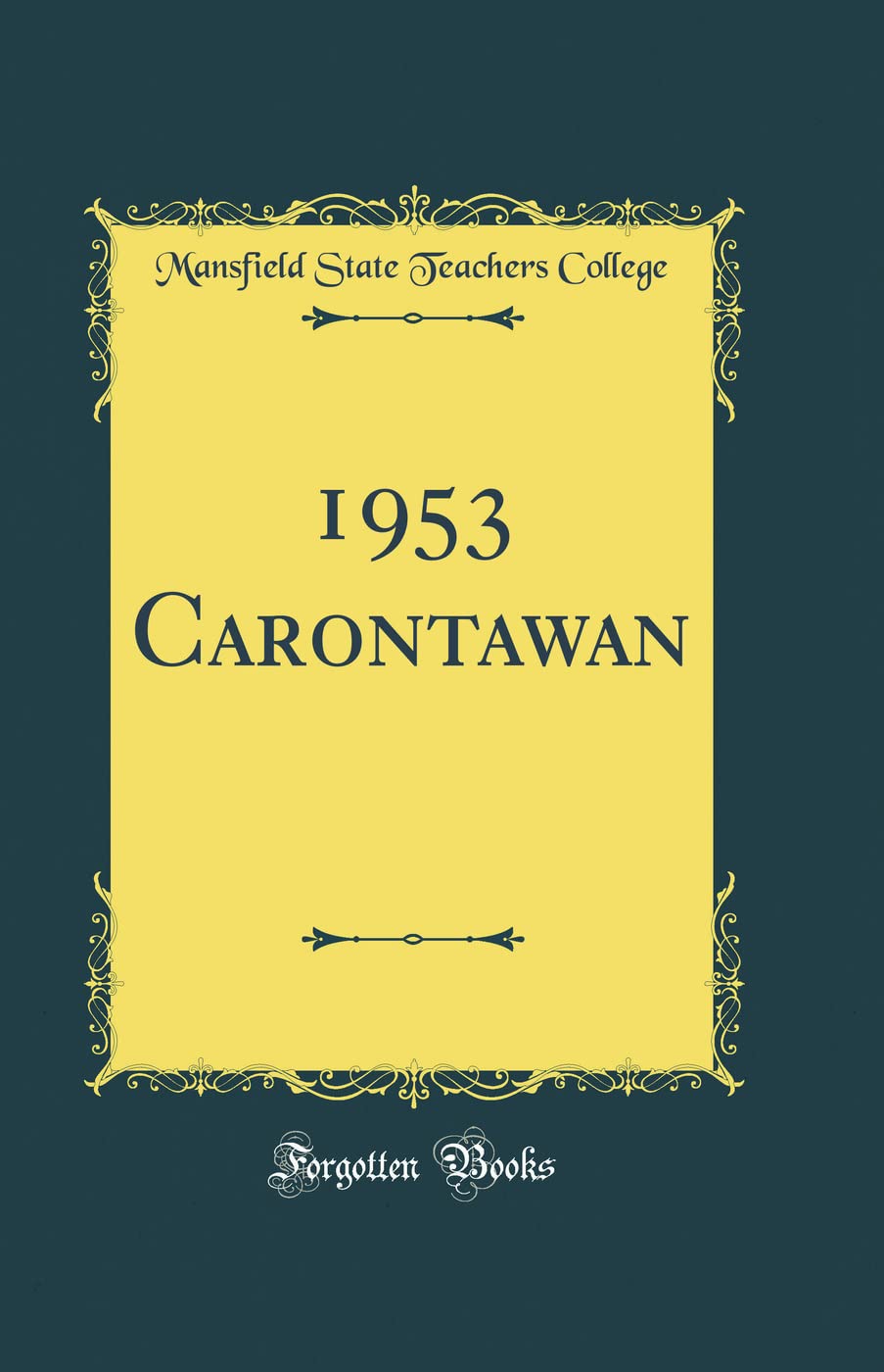 1953 Carontawan (Classic Reprint) Reference Books