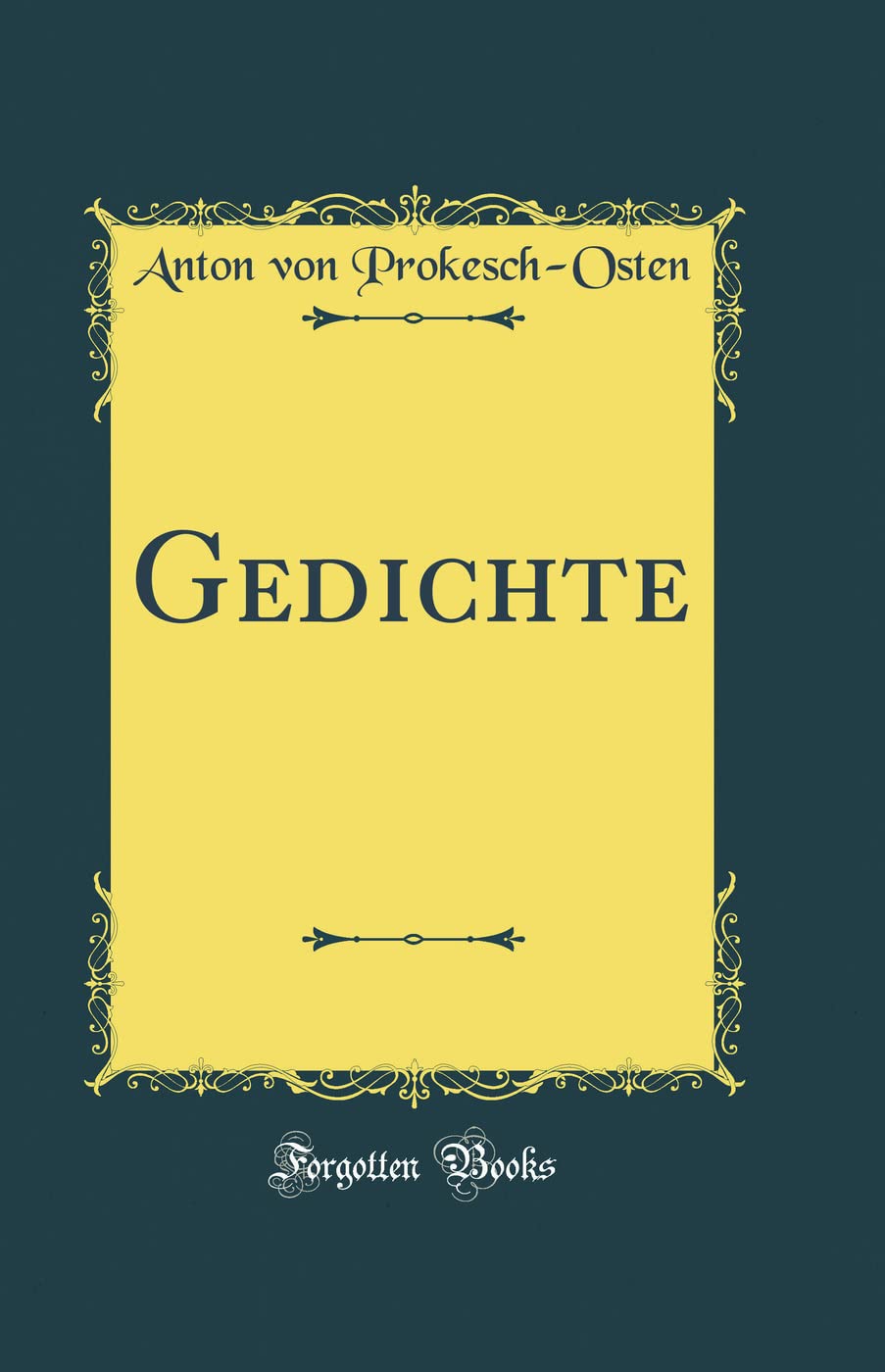 Gedichte (Classic Reprint) book
