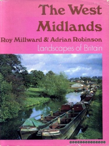 West Midlands (Landscapes of Britain S.) Books