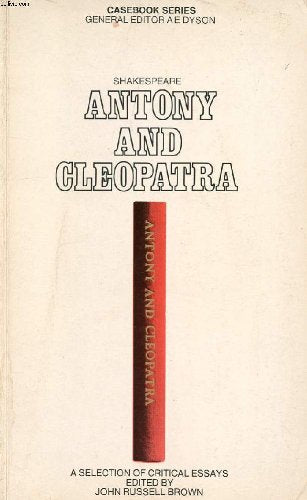 Shakespeare's "Antony and Cleopatra" (Casebook S.) Drama